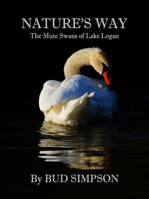 cover image of The Mute Swans of Lake Logan, Ohio